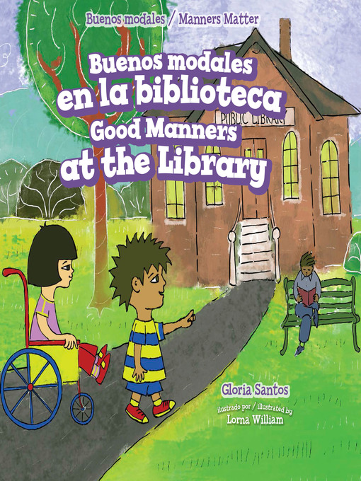 Title details for Buenos modales en la biblioteca / Good Manners at the Library by Gloria Santos - Wait list